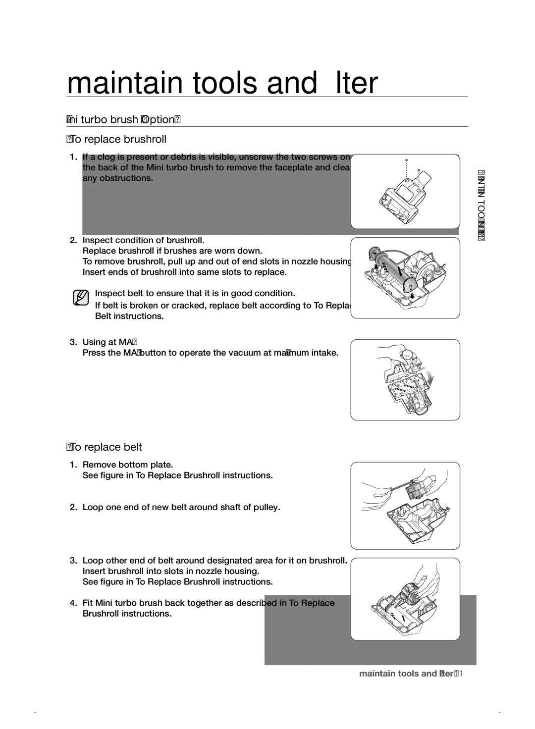 Samsung VC21F50HUDU/ML, VC21F50VNAP/ML manual Mini turbo brush Option To replace brushroll, To replace belt 