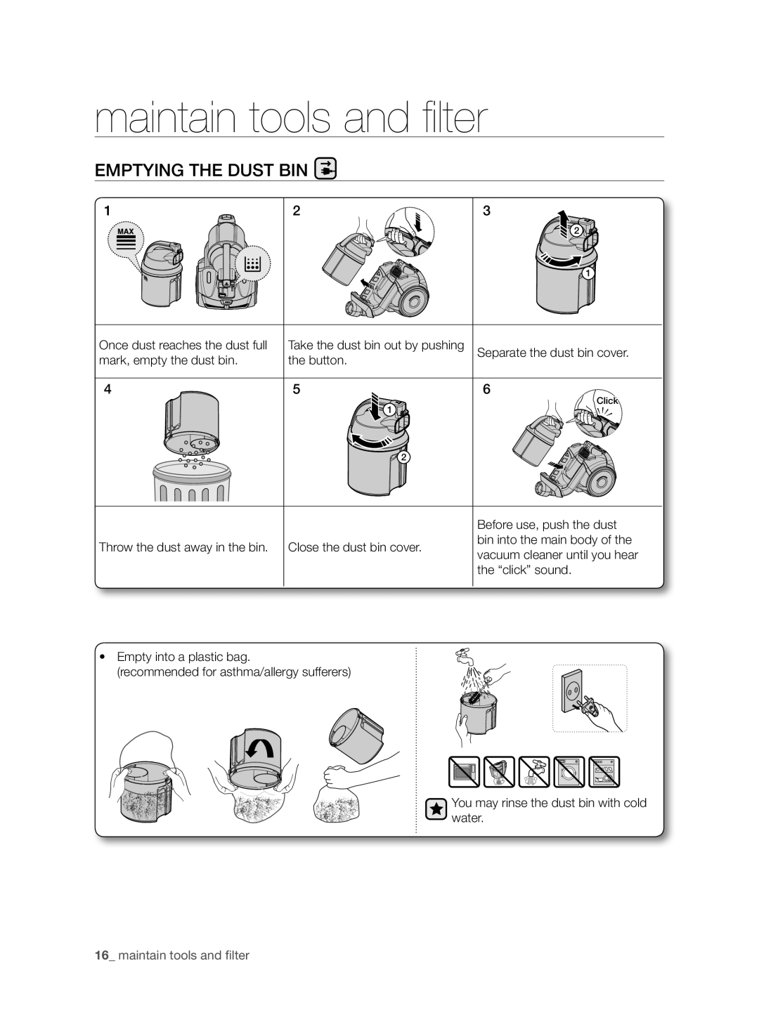 Samsung VC21F50VNAR/ST, VC21F50VNAR/ME, VC21F50HNDB/SV manual Maintain tools and ﬁ lter, Emptying the Dust BIN 