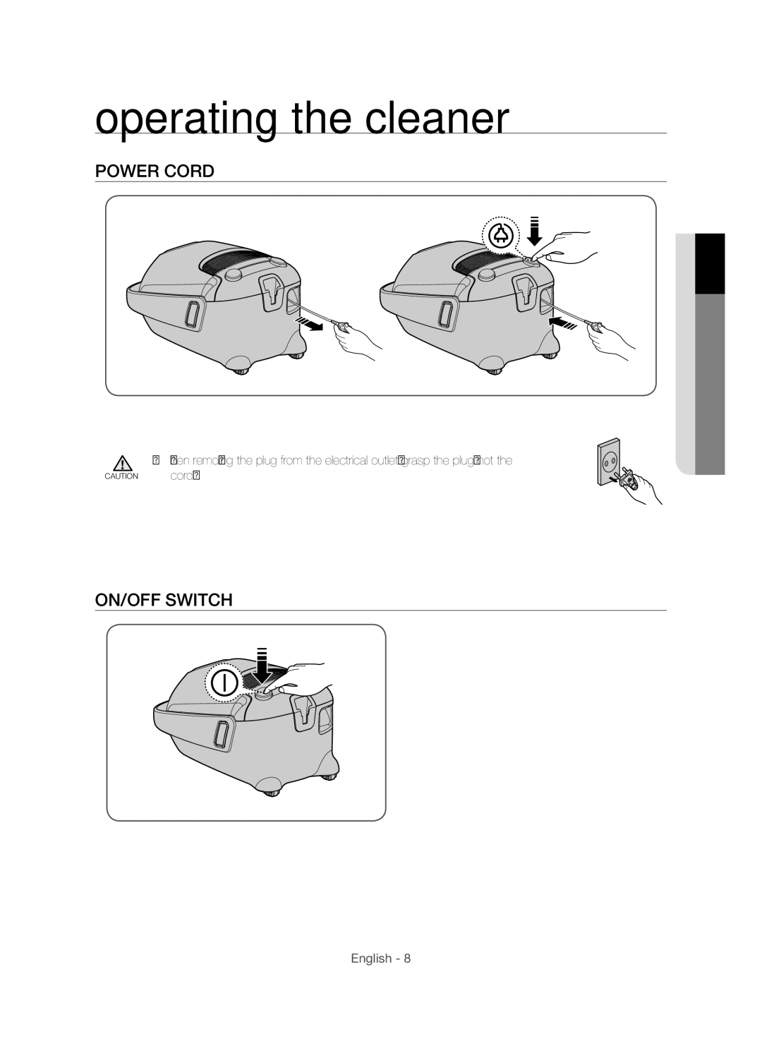 Samsung VC21F60JUFB/MG, VC21F60JUDB/MG, VC21F60WNAR/MG, VC21F60WNER/MG manual Operating the cleaner, Power Cord, ON/OFF Switch 