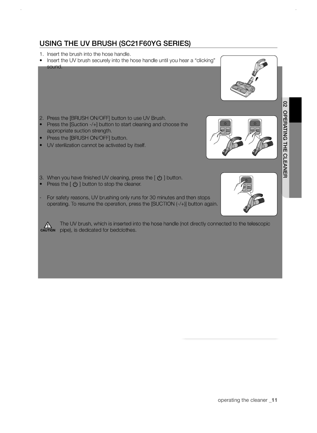 Samsung VC21F60WNAR/EE manual Using the UV Brush SC21F60YG Series 