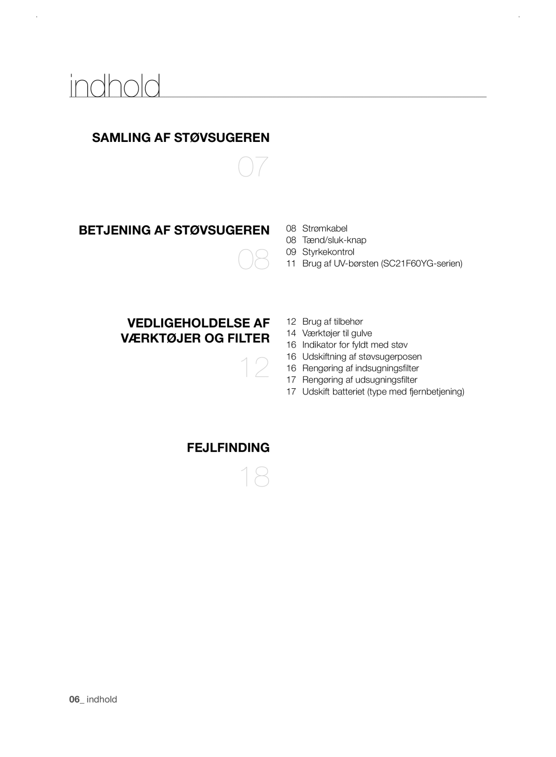 Samsung VC21F60WNAR/EE manual Indhold, Samling AF Støvsugeren 