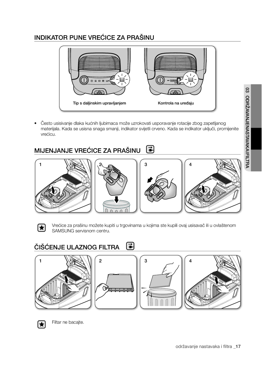 Samsung VC21F60WNAR/OL manual Indikator Pune Vrećice ZA Prašinu, Mijenjanje Vrećice ZA Prašinu, Čišćenje Ulaznog Filtra 