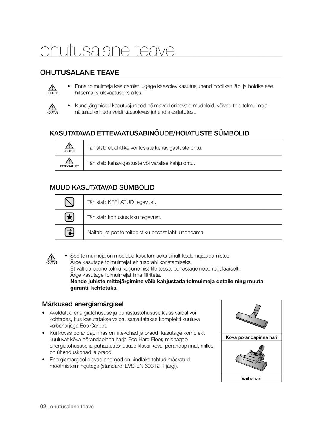 Samsung VC07F60JUVB/SB, VC21F60WNAR/SB, VC08F60WNUR/SB manual Ohutusalane teave, Ohutusalane Teave, Märkused energiamärgisel 