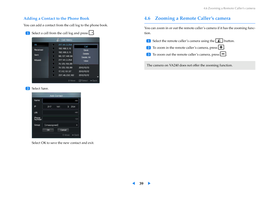 Samsung VC240 manual Zooming a Remote Caller’s camera, Adding a Contact to the Phone Book 