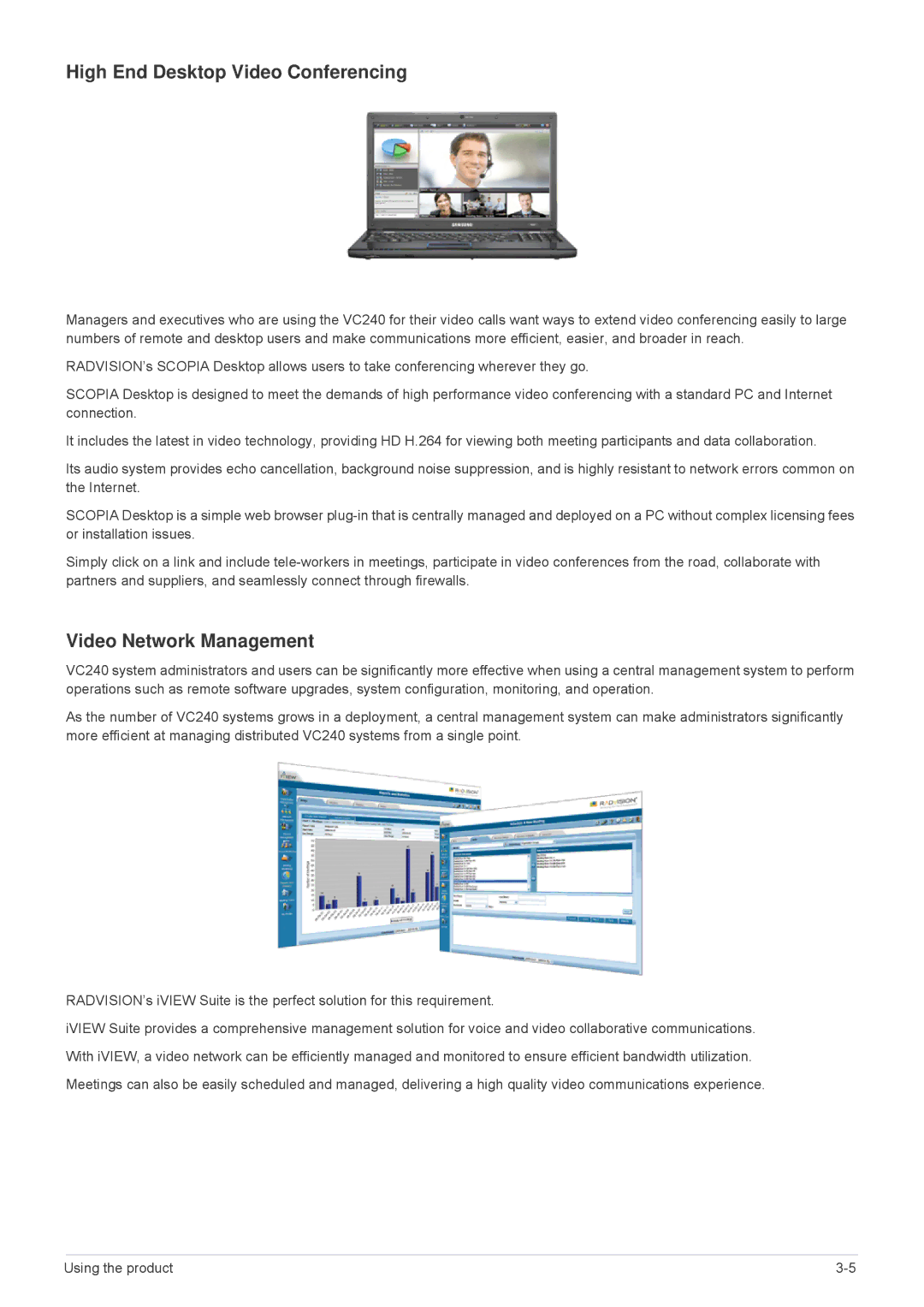 Samsung VC240 user manual High End Desktop Video Conferencing, Video Network Management 