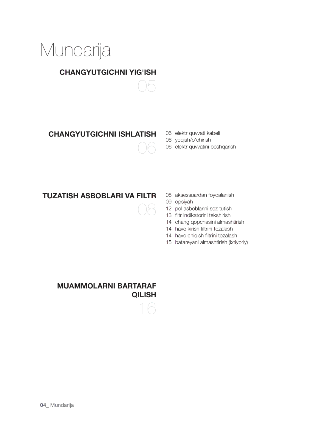 Samsung VC24FHNJGWQ/EV, VC248HNJGNC/EV, VC248HNJGPT/EV, VC24JVNJGBJ/EV, VC24LVNJGBB/EV, VC246VNJGPT/EV manual Mundarija 