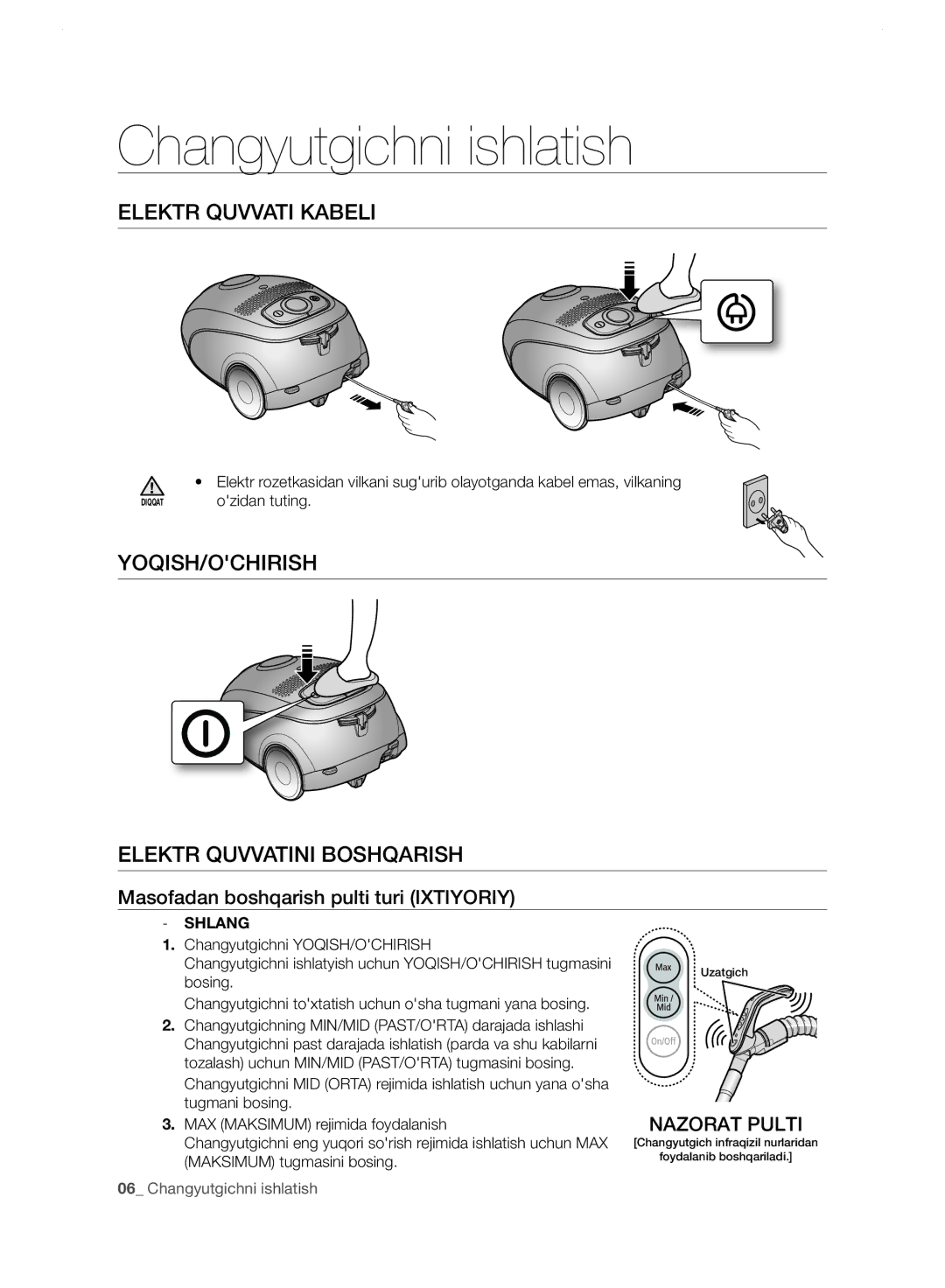 Samsung VC24LVNJGBB/EV manual Changyutgichni ishlatish, Elektr Quvvati Kabeli, YOQISH/OCHIRISH Elektr Quvvatini Boshqarish 