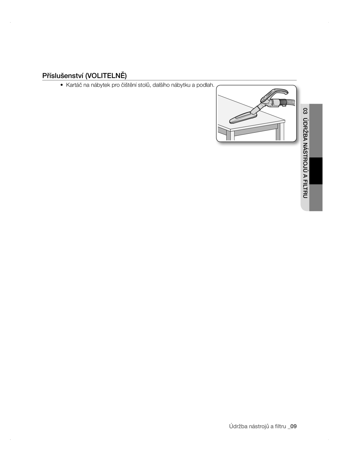 Samsung VC24AHNJGGT/AG, VC24AVNJGGT/EH, VC24AVNJGGT/SW, VC24AHNJGGT/EH, VC24AHNJGGT/EO manual 03 Údržba Nástrojů a Filtru 