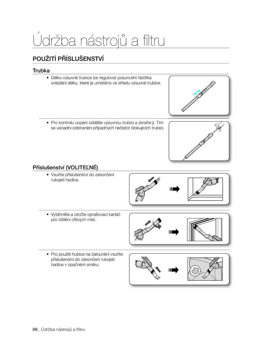 Samsung VC24AHNJGGT/EO, VC24AVNJGGT/EH, VC24AHNJGGT/AG, VC24AVNJGGT/SW Údržba nástrojů a ﬁ ltru, Příslušenství Voliteľné 