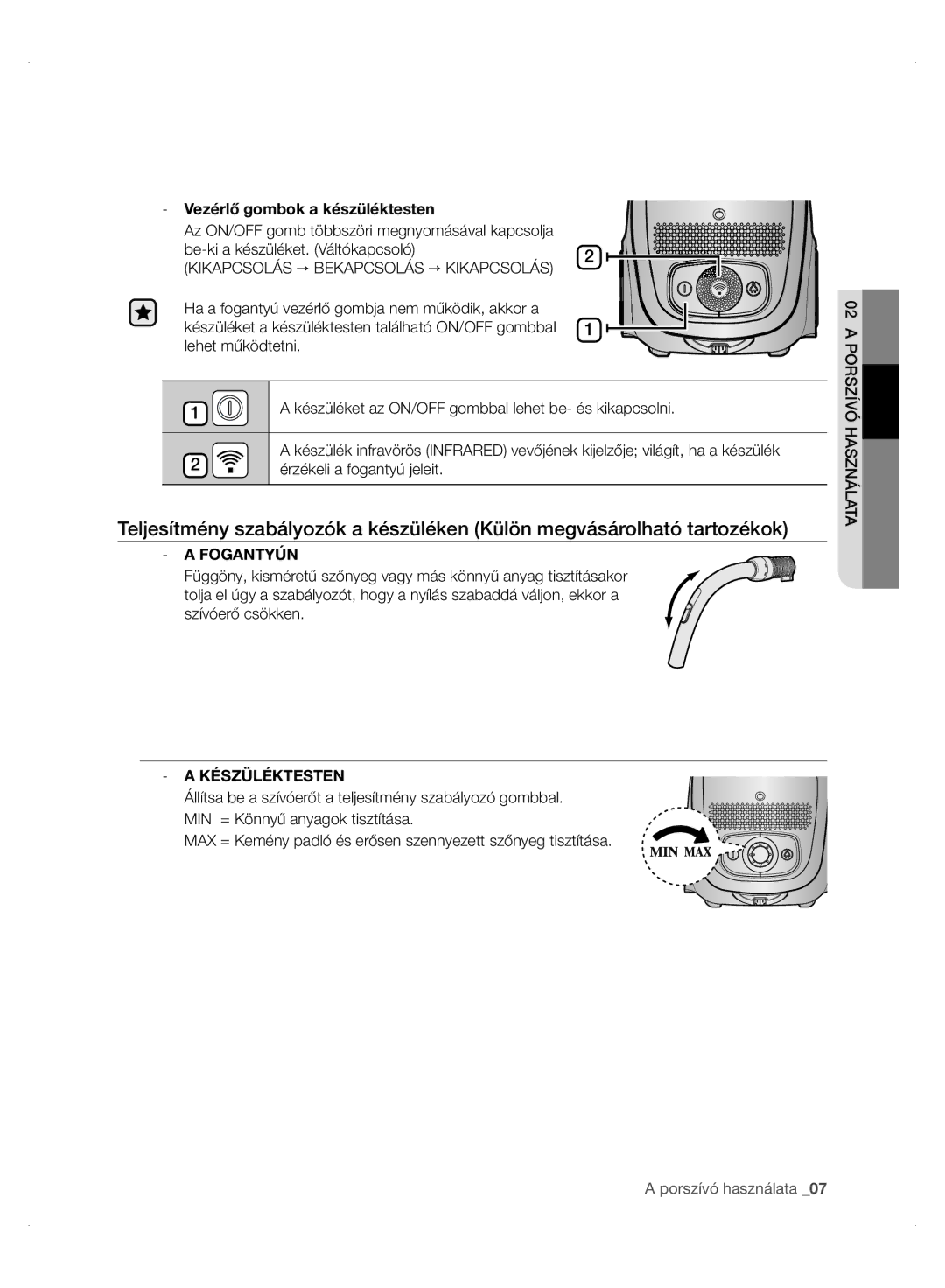 Samsung VC24AHNJGGT/AG, VC24AVNJGGT/EH, VC24AVNJGGT/SW, VC24AHNJGGT/EH, VC24AHNJGGT/EO manual Fogantyún, Készüléktesten 