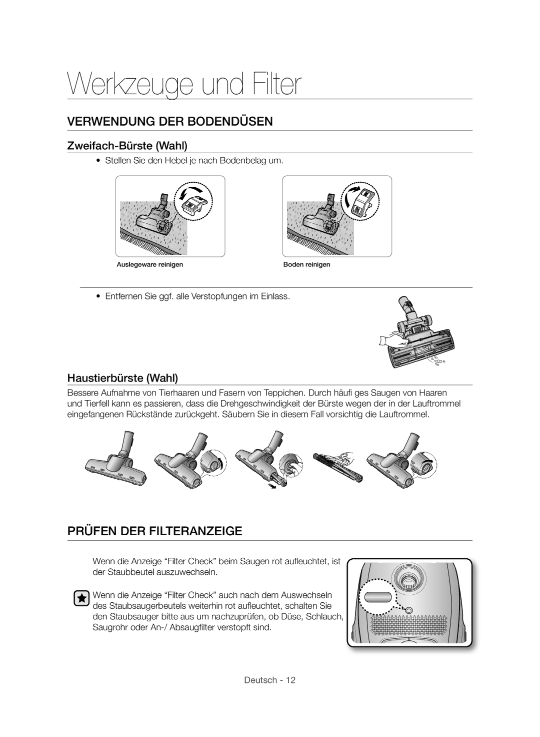 Samsung VC24AVNJGGT/EH Verwendung DER Bodendüsen, Prüfen DER Filteranzeige, Zweifach-Bürste Wahl, Haustierbürste Wahl 