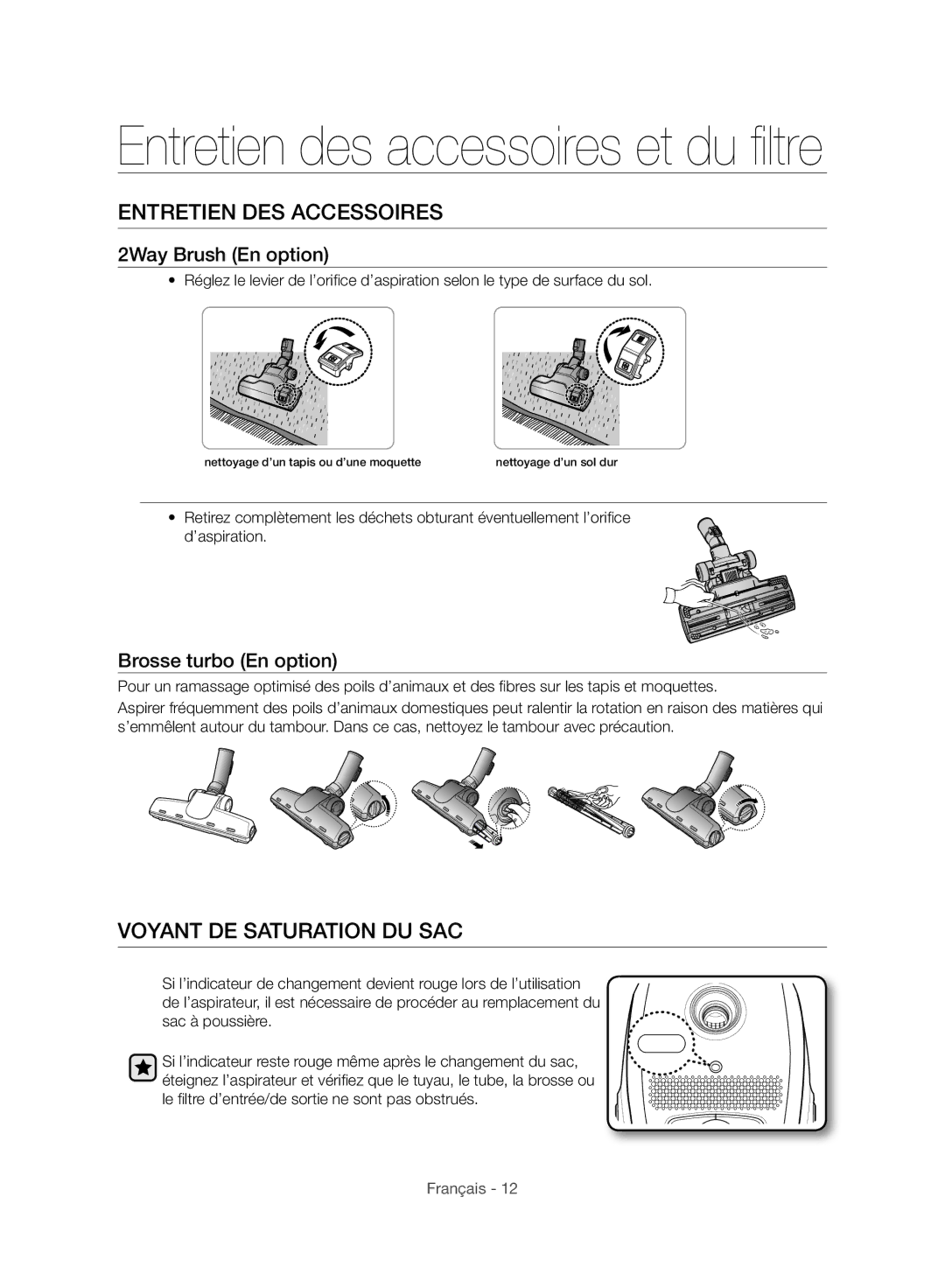 Samsung VC24AVNJGGT/EH, VC24AHNJGGT/AG manual Entretien DES Accessoires, Voyant DE Saturation DU SAC, 2Way Brush En option 