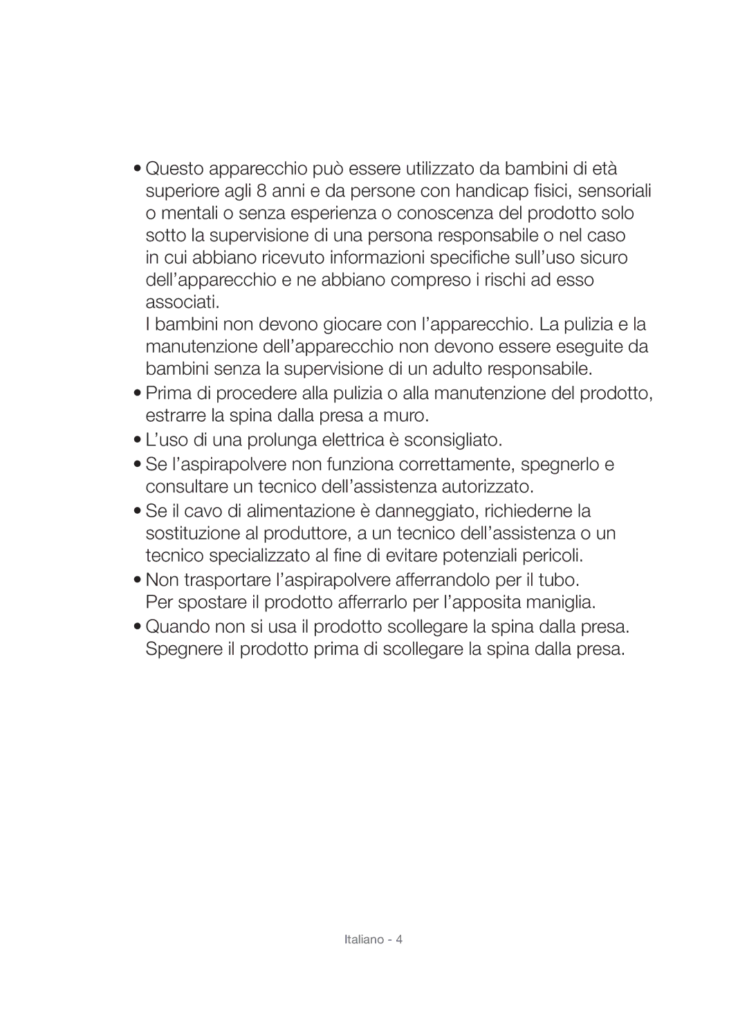 Samsung VC24AHNJGGT/EO, VC24AVNJGGT/EH, VC24AHNJGGT/AG, VC24AVNJGGT/SW, VC24AHNJGGT/EH, VC08TVNJGGT/SW manual Italiano 