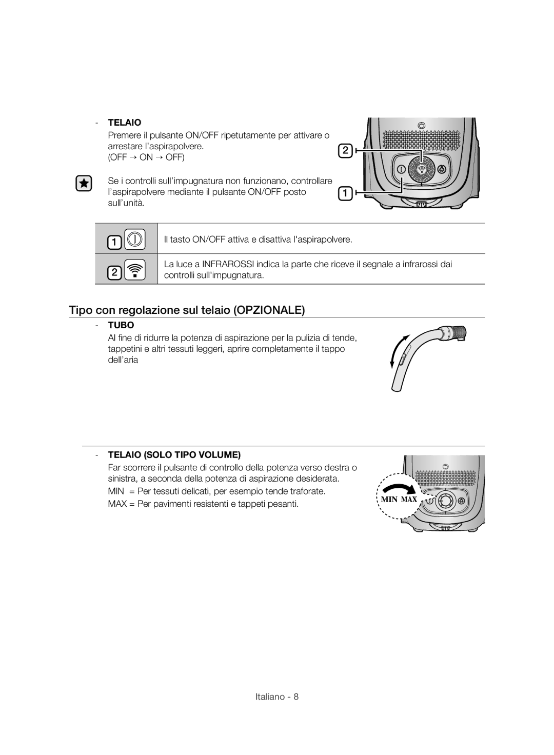 Samsung VC24AVNJGGT/SW, VC24AVNJGGT/EH manual Tipo con regolazione sul telaio Opzionale, Telaio Solo Tipo Volume 