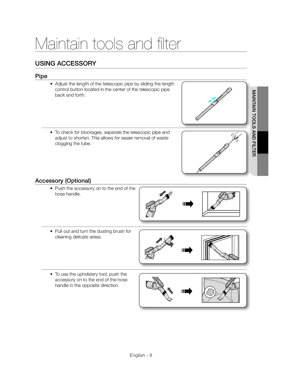 Samsung VC24AHNJGGT/EH, VC24AVNJGGT/EH, VC24AHNJGGT/AG Maintain tools and filter, Using Accessory, Pipe, Accessory Optional 