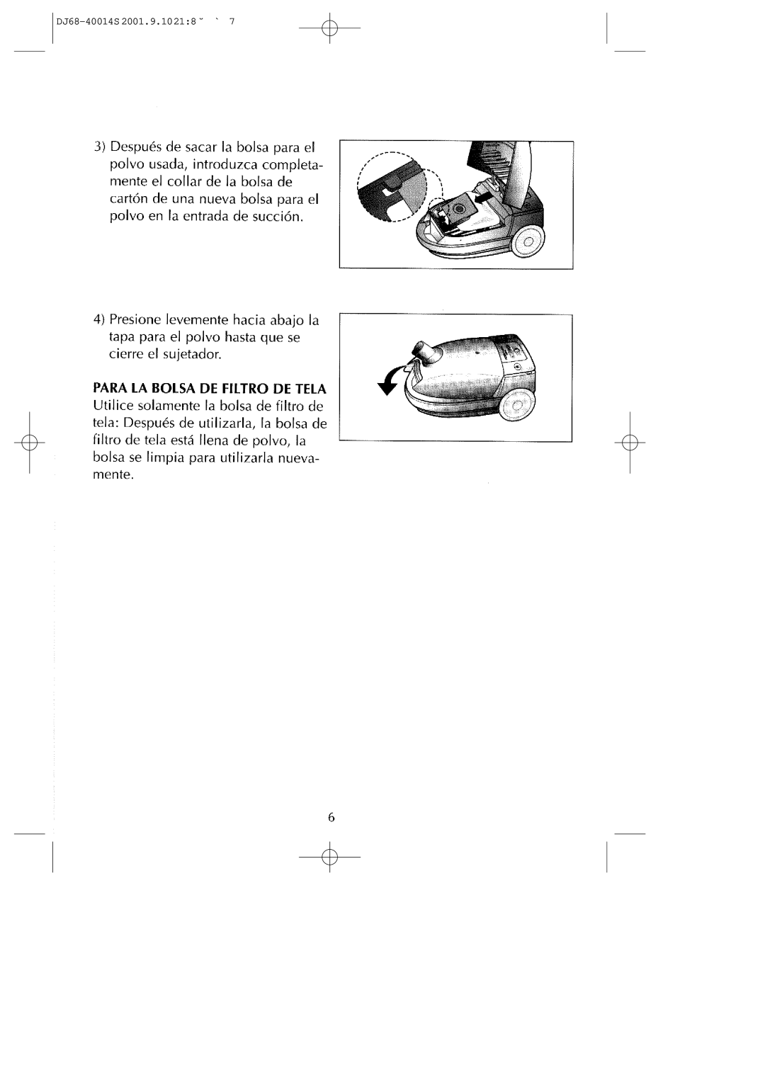 Samsung VC5513VN3R/XEC, VC5513SN3B/XEC manual DJ68-40014S 2001.9.10218 ˘ ` 