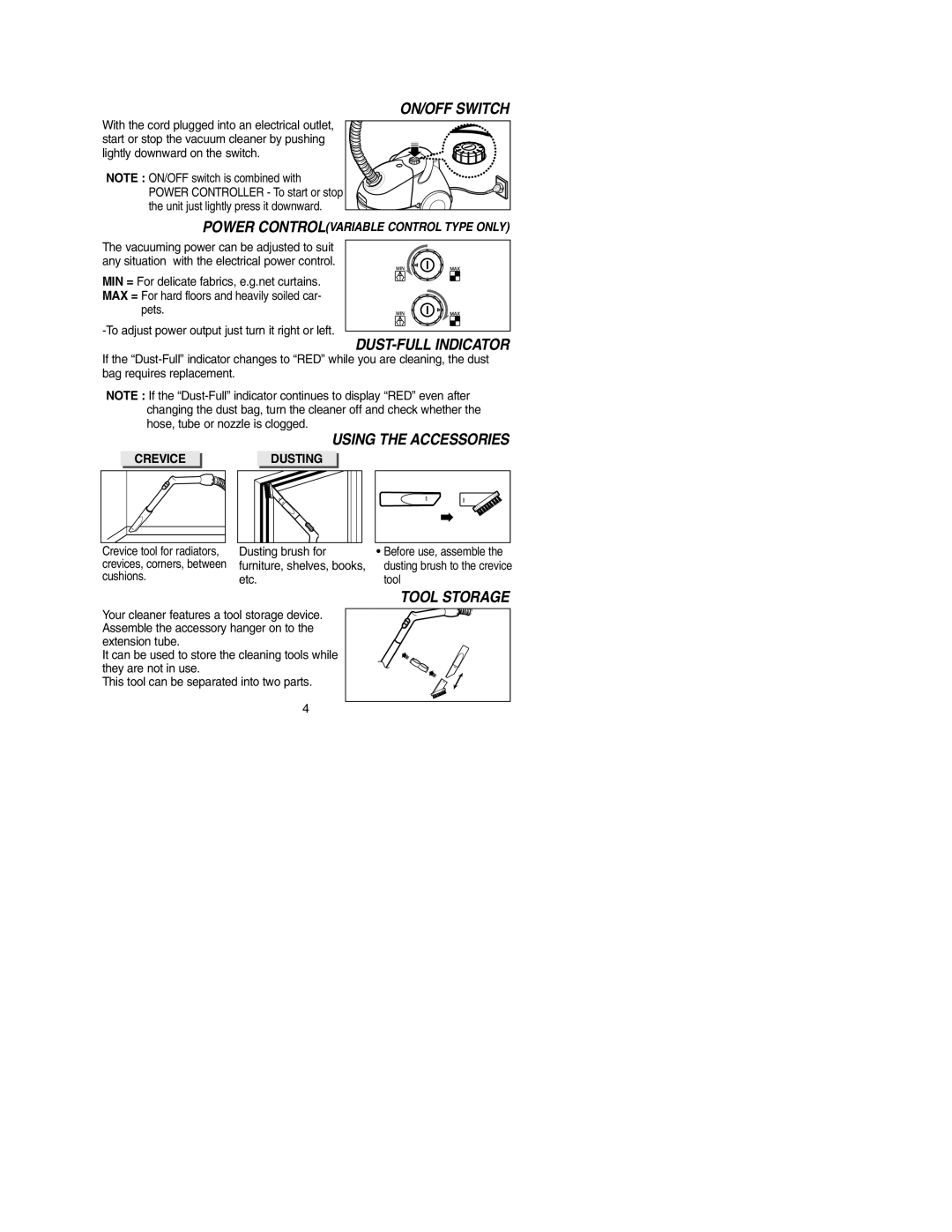 Samsung VC5814VN3S/SML, VC5814VN3R/SML ON/OFF Switch, DUST-FULL Indicator, Using the Accessories, Tool Storage, Dusting 