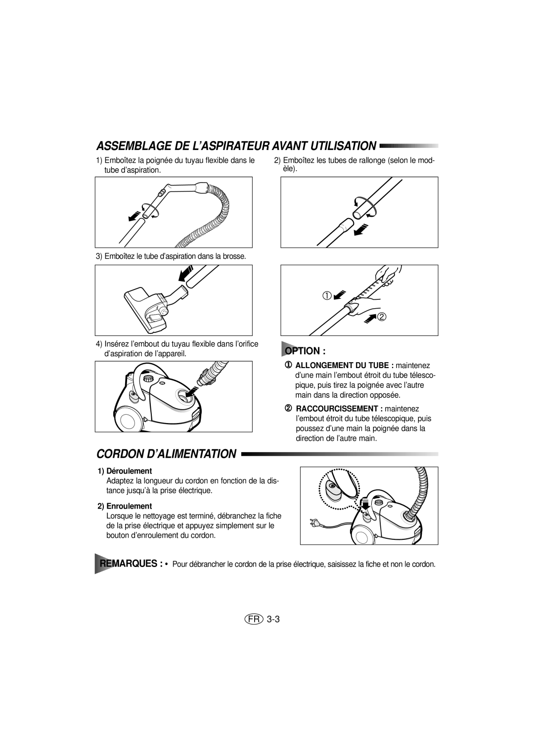 Samsung VC5815VN3S/XEG manual Assemblage DE L’ASPIRATEUR Avant Utilisation, Cordon D’ALIMENTATION, Déroulement, Enroulement 