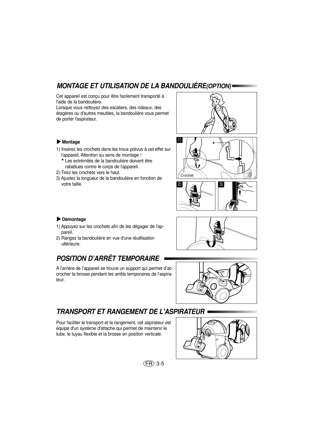 Samsung VC5815VN3S/XEG manual Montage ET Utilisation DE LA Bandoulière Option, Position D’ARRÊT Temporaire, Démontage 