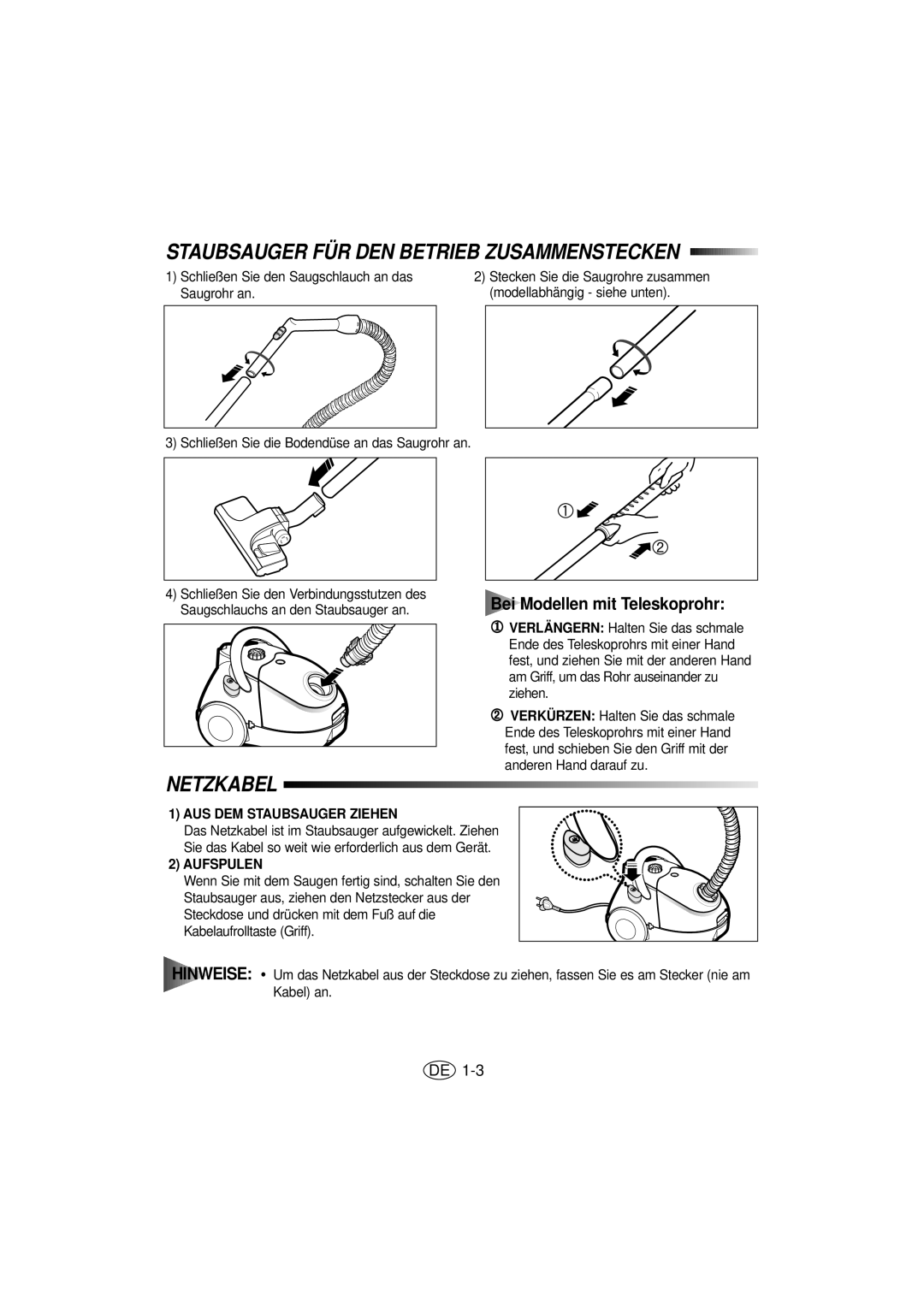 Samsung VC5815VN3S/XEG manual Staubsauger FÜR DEN Betrieb Zusammenstecken, Netzkabel, AUS DEM Staubsauger Ziehen, Aufspulen 