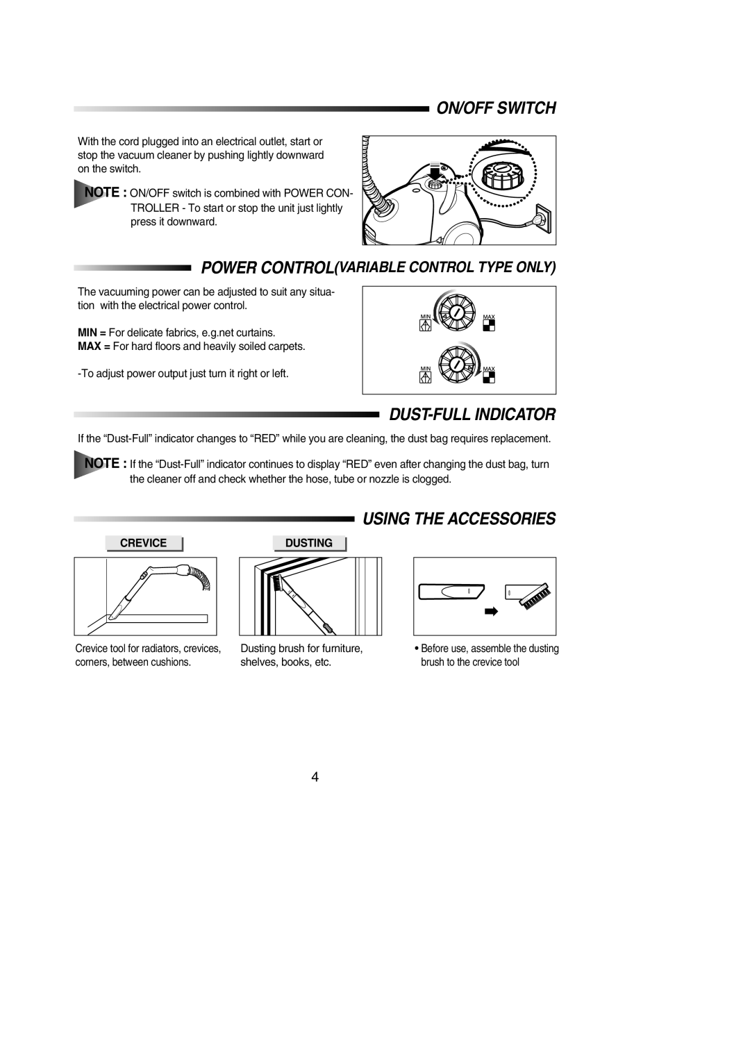 Samsung VC5916VN3K/SBW, VC5915SN3G/XEV manual ON/OFF Switch, DUST-FULL Indicator, Using the Accessories, Crevice, Dusting 