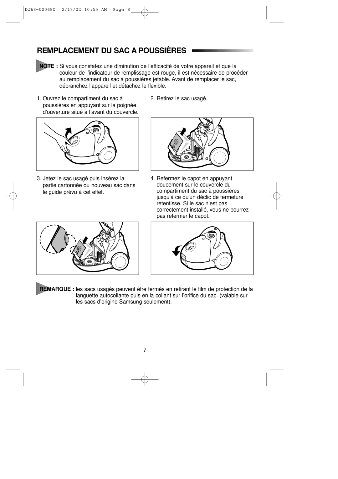 Samsung VC5925VN3S/XEF, VC5935VN3S/XEF, VC5915VN3K/XEF, VC5914VN3B/XEF, VC5913VN3Y/XEF manual Remplacement DU SAC a Poussières 