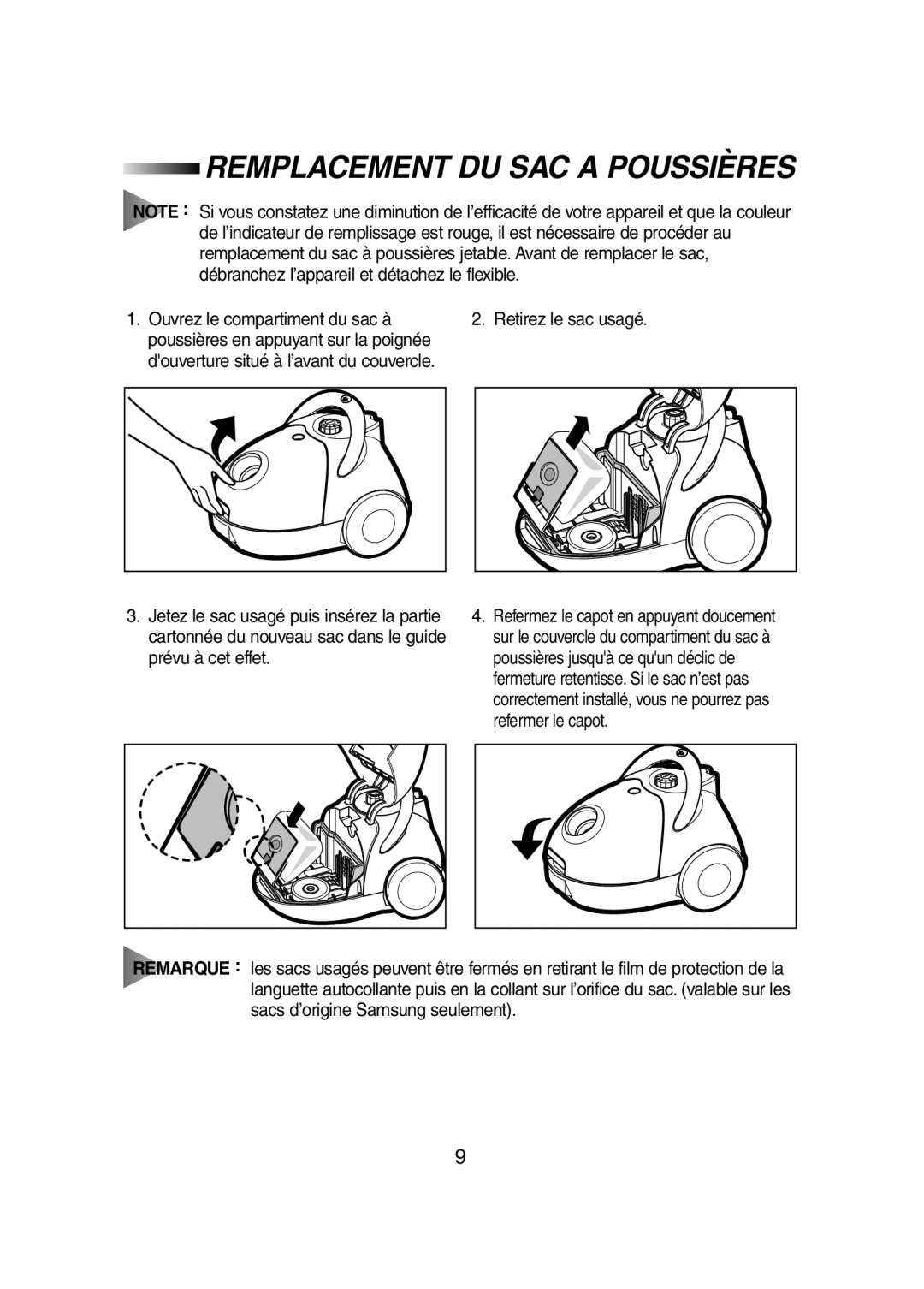 Samsung VC5981VN36/XEF, VC5935VN3S/XEF, VC5981VN3P/XEF, VC5957VN3B/XEF, VC5956VN3S/XEF manual Remplacement DU SAC a Poussières 