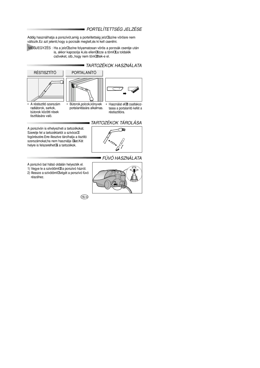 Samsung VC6014SU3B/XEH manual Portelítettség Jelzése, Tartozékok Tárolása, Fúvó Használata 