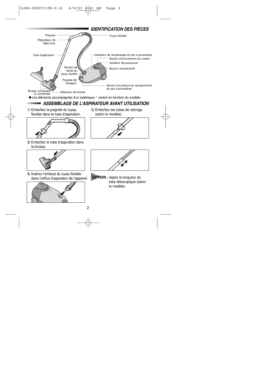 Samsung VC6014VN3B/XEF manual Assemblage DE L’ASPIRATEUR Avant Utilisation, Emboîtez le tube d’aspiration dans la brosse 