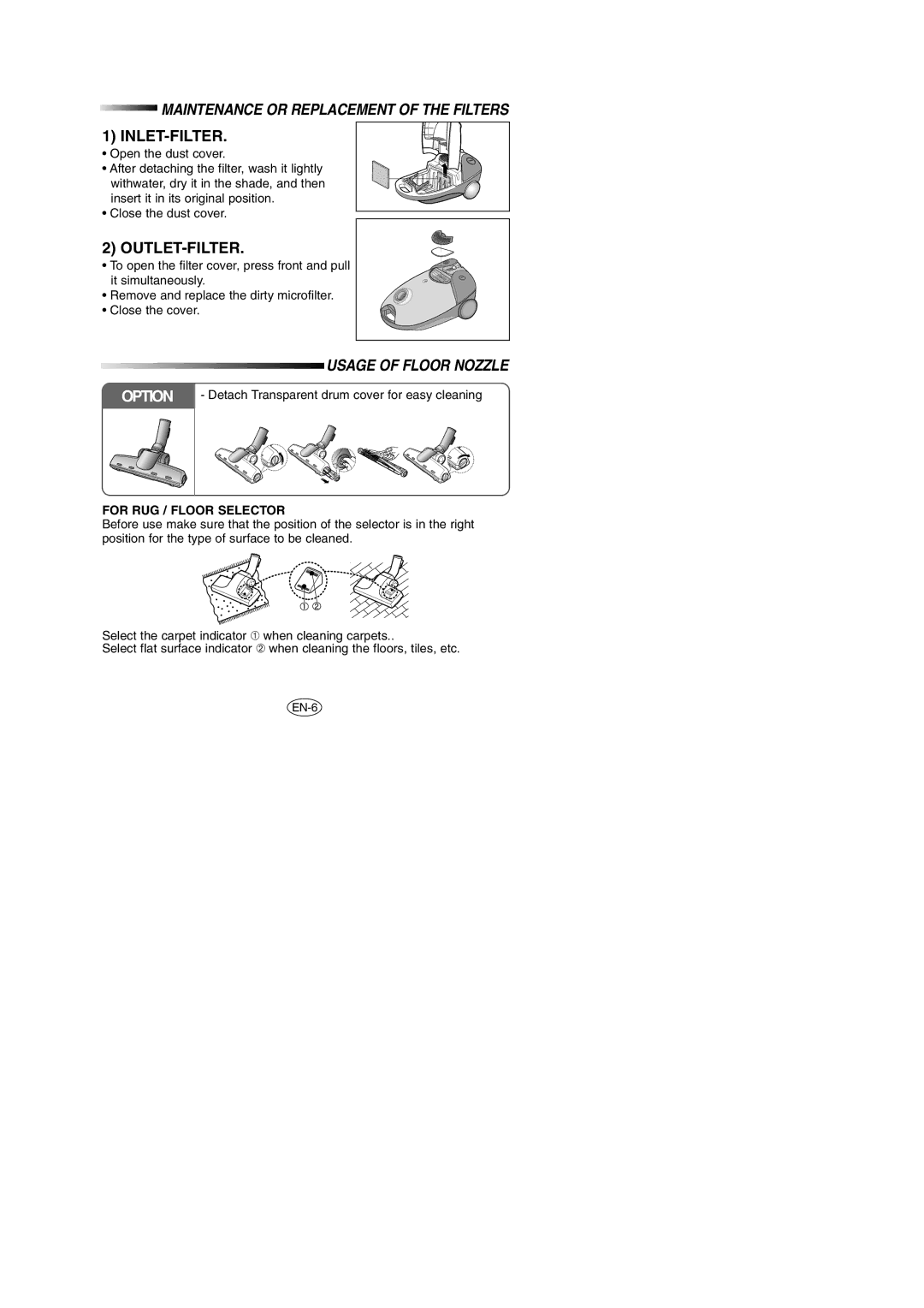 Samsung VC6025VN3R/SBW, VC6025VN3R/XEV manual Maintenance or Replacement of the Filters, Usage of Floor Nozzle 