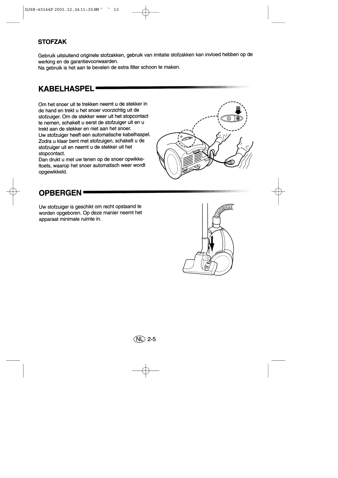 Samsung VC6313HS3R/XEG, VC6313SS3B/XEG manual DJ68-40144P 2001.12.241135AM ˘ ` 