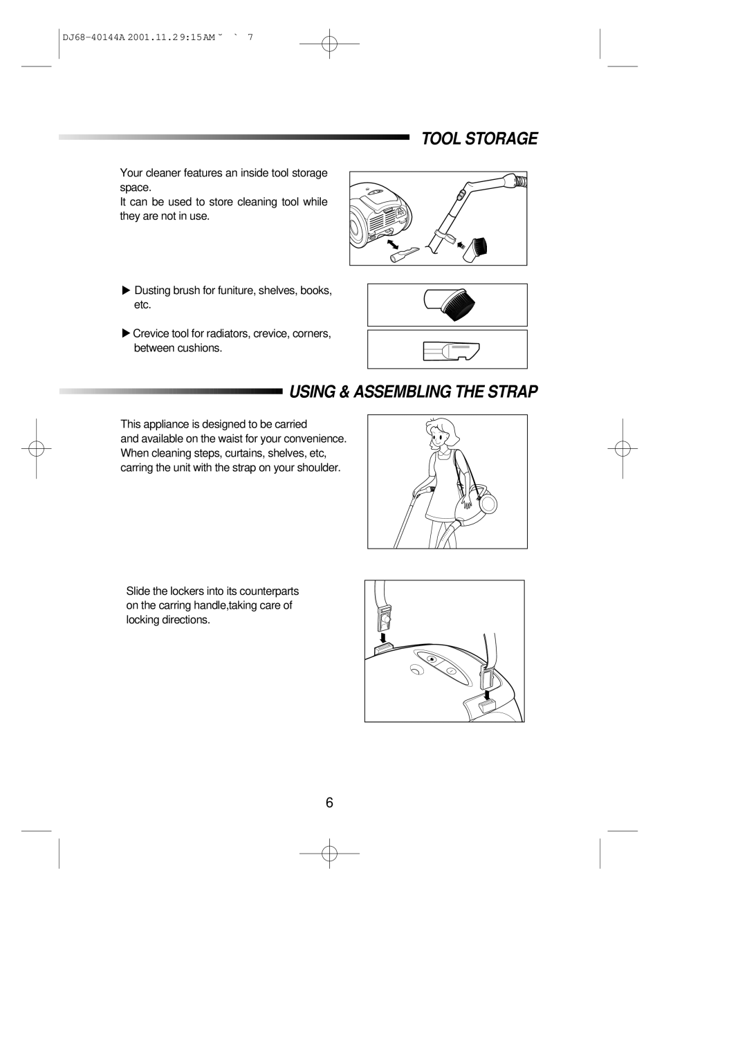 Samsung VC6313HS3R/MED, VC6313SS3B/XEG, VC6314HS3R/BOL, VC6313HS3R/XEG manual Tool Storage, Using & Assembling the Strap 