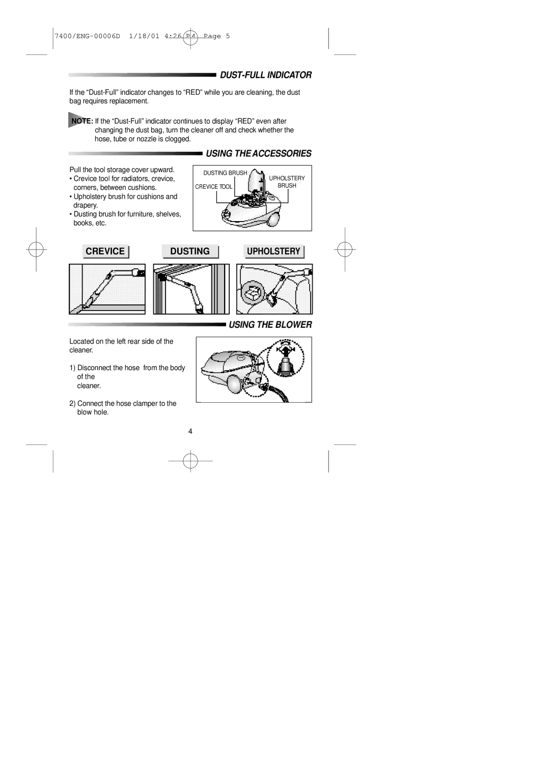 Samsung VC7425VN3R/ERP, VC7415VN3G/ERP manual DUST-FULL Indicator, Using the Accessories, Using the Blower 