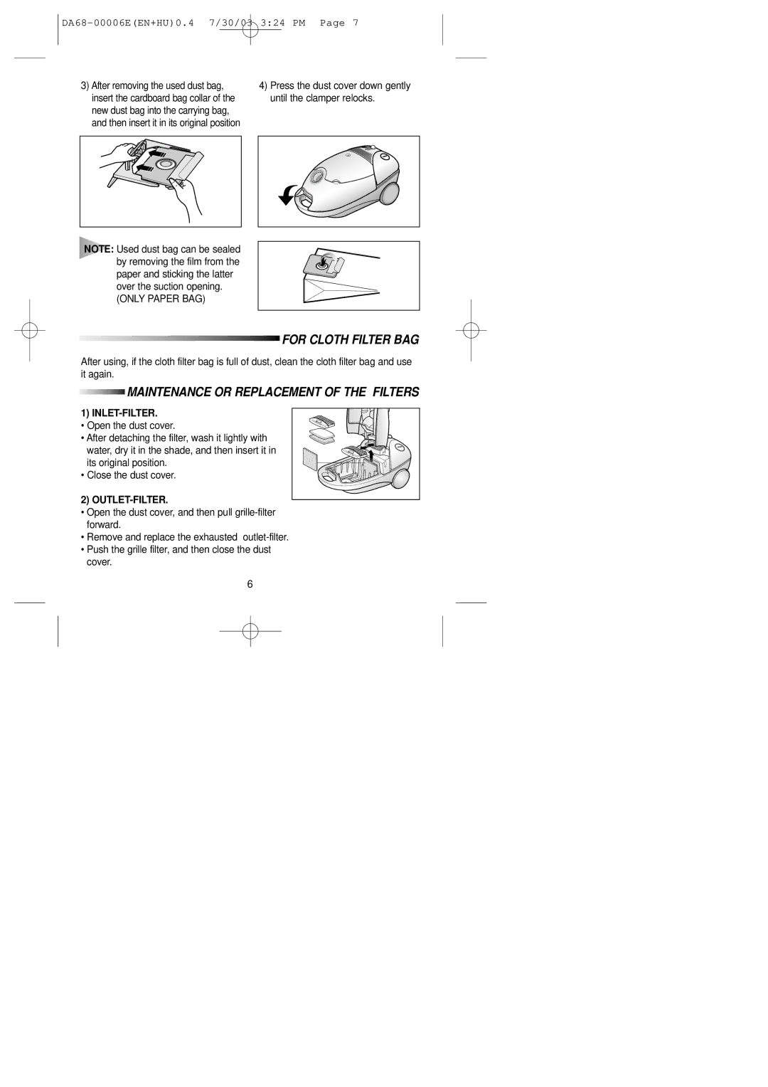 Samsung VC7424VN3B/XEH, VC7426VN3B/XEH, VC7412SN3B/XEH manual For Cloth Filter BAG, Maintenance or Replacement of the Filters 