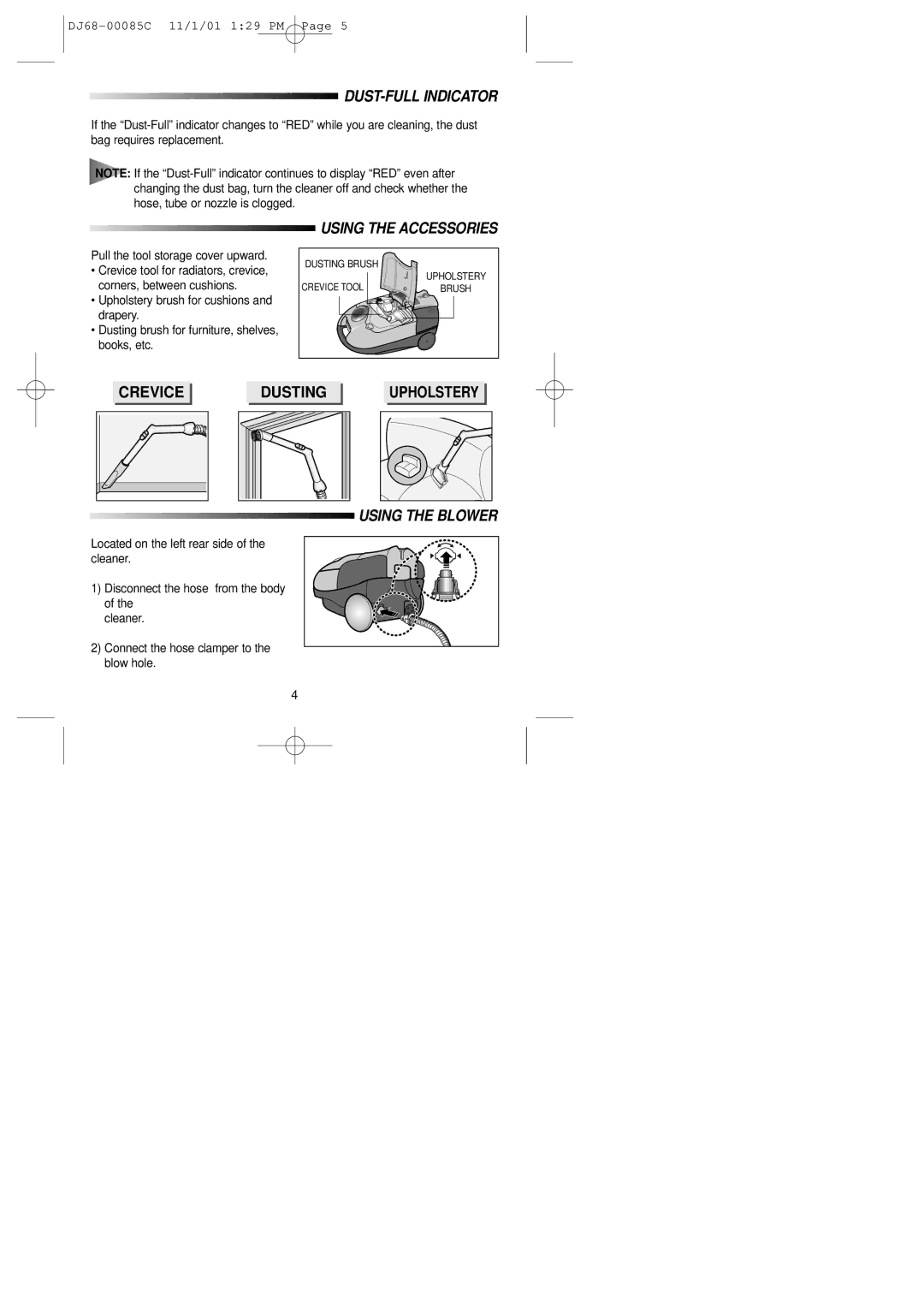 Samsung VC7616VN2R/TWL, VC7614VN3G/XEG, VC7616VN3R/XEG manual DUST-FULL Indicator, Using the Accessories, Using the Blower 