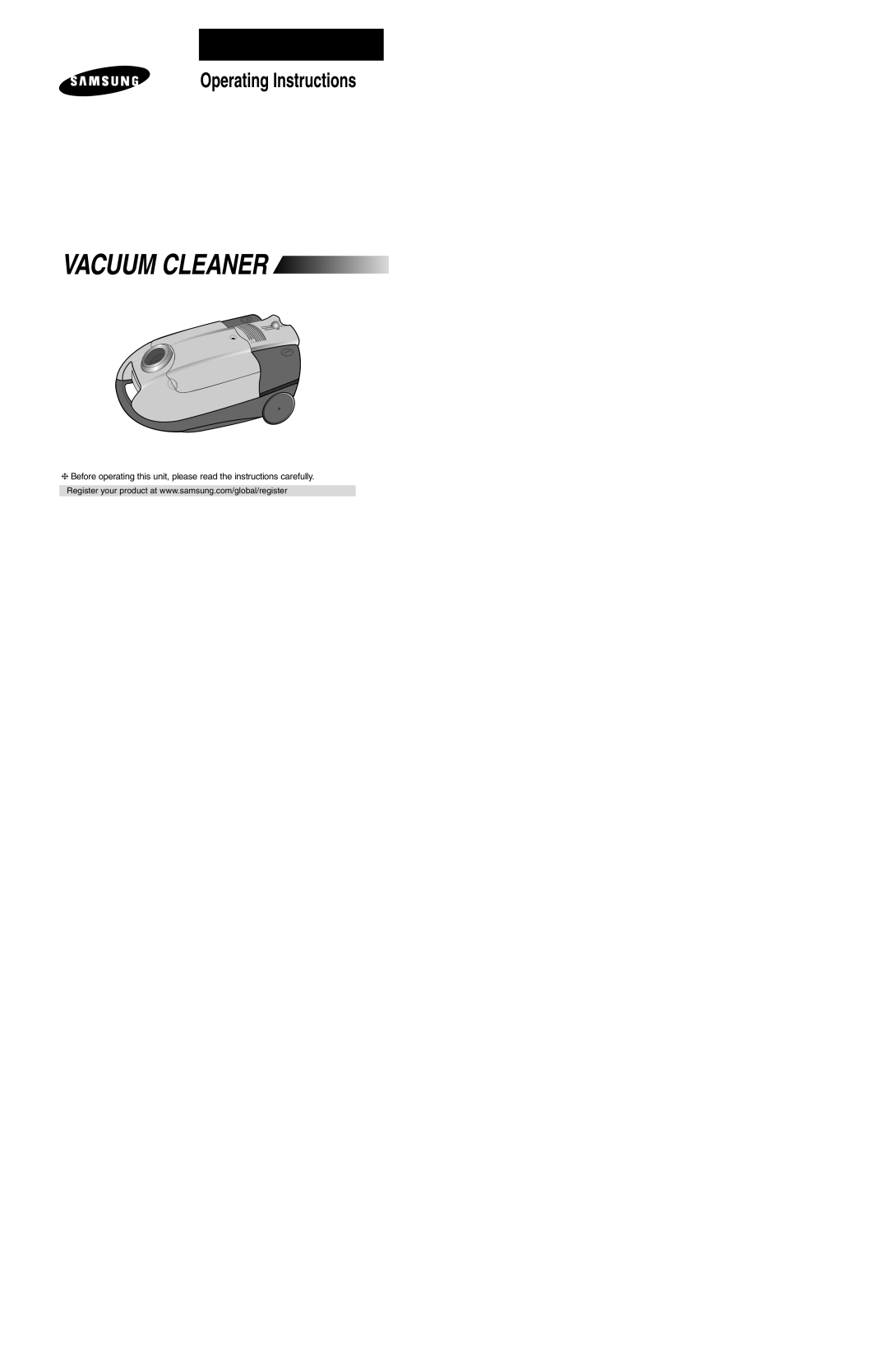 Samsung VC7616VC2B/UMG, VC7615VN4R/BLS, VC7615VN3B/HAJ, VC7615VN3R/XSG, VC7615VN2B/NEC, VC7615VN3B/SAE manual Vacuum Cleaner 