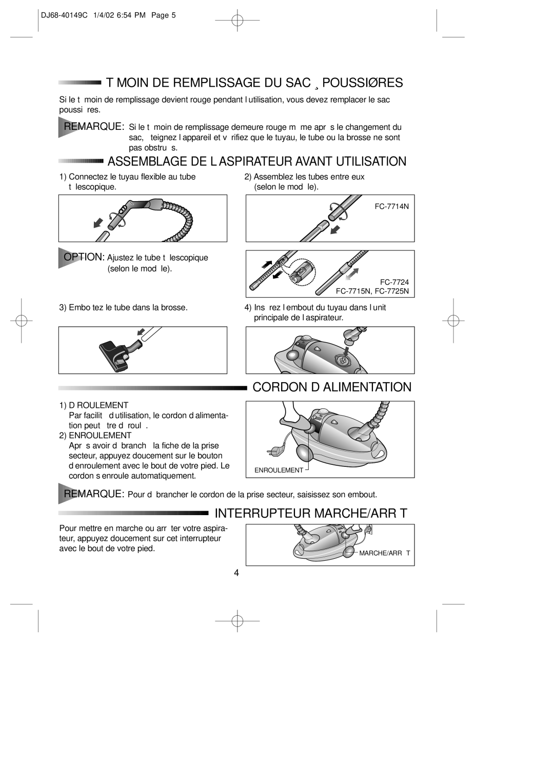 Samsung VC7714VN3O/XEF manual Témoin DE Remplissage DU SAC À Poussières, Assemblage DE L’ASPIRATEUR Avant Utilisation 