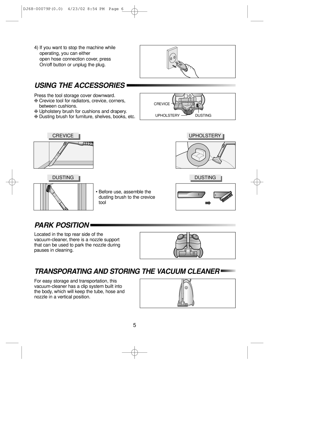 Samsung VC7726VC4R/RAD manual Using the Accessories, Park Position, Transporating and Storing the Vacuum Cleaner 