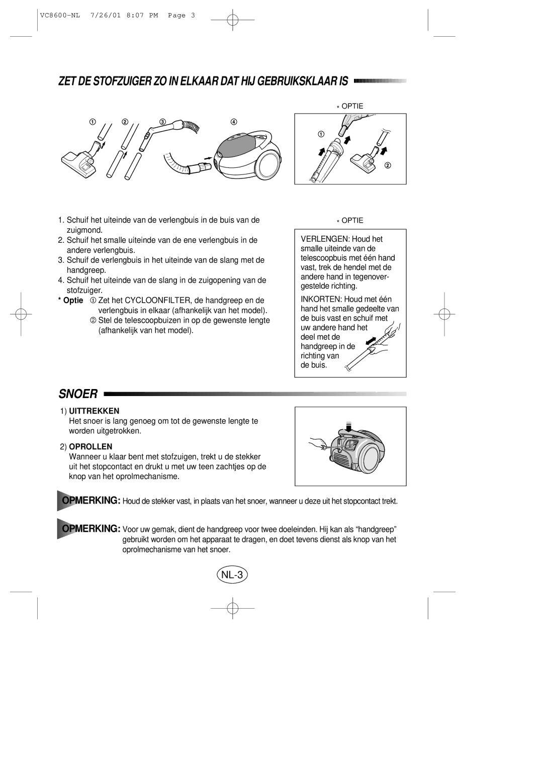 Samsung VC8614VN3S/XEN manual ZET DE Stofzuiger ZO in Elkaar DAT HIJ Gebruiksklaar is, Snoer, NL-3, Uittrekken, Oprollen 