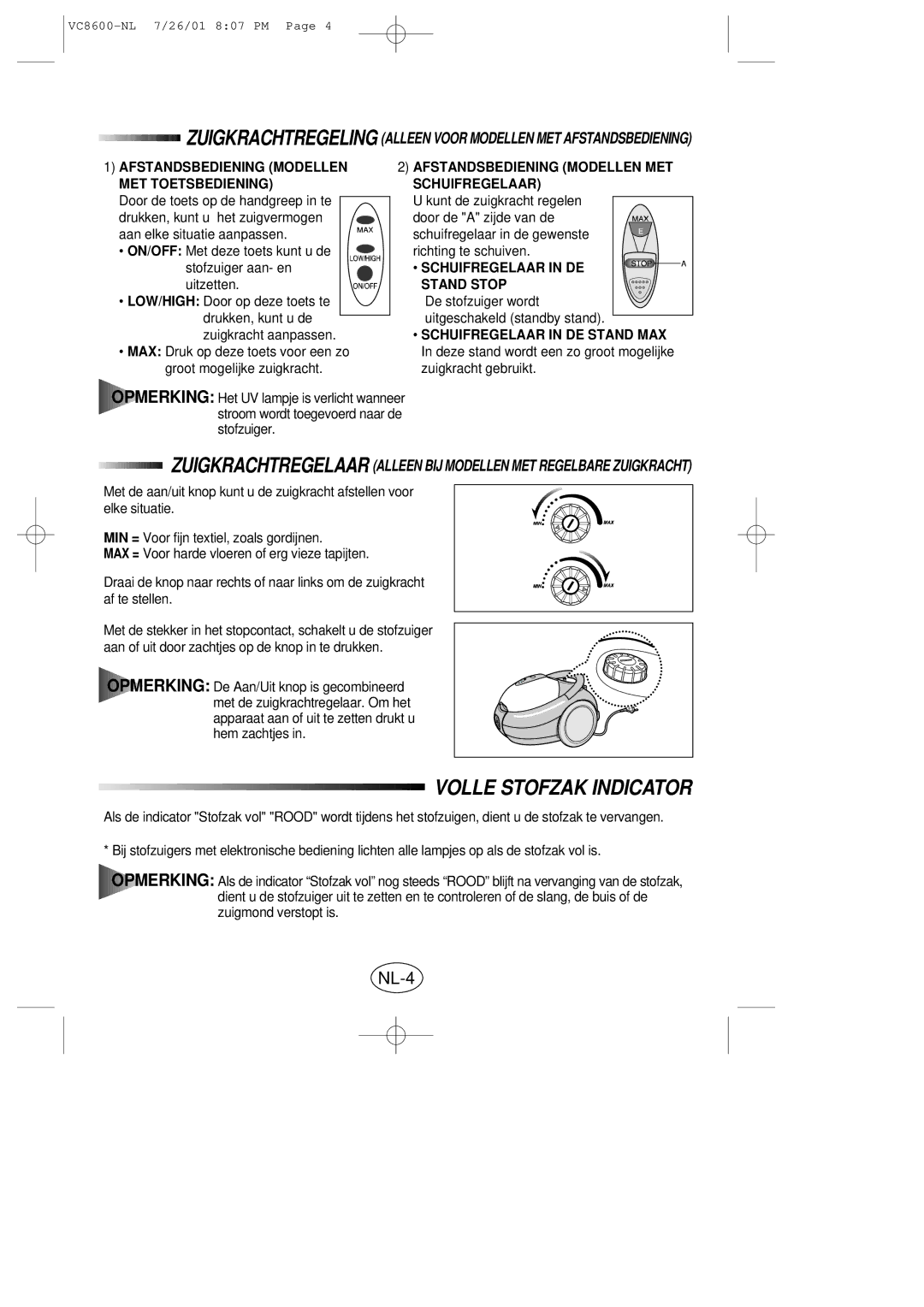 Samsung VC8614VN3S/XEN manual Volle Stofzak Indicator, NL-4, Afstandsbediening Modellen MET Toetsbediening 