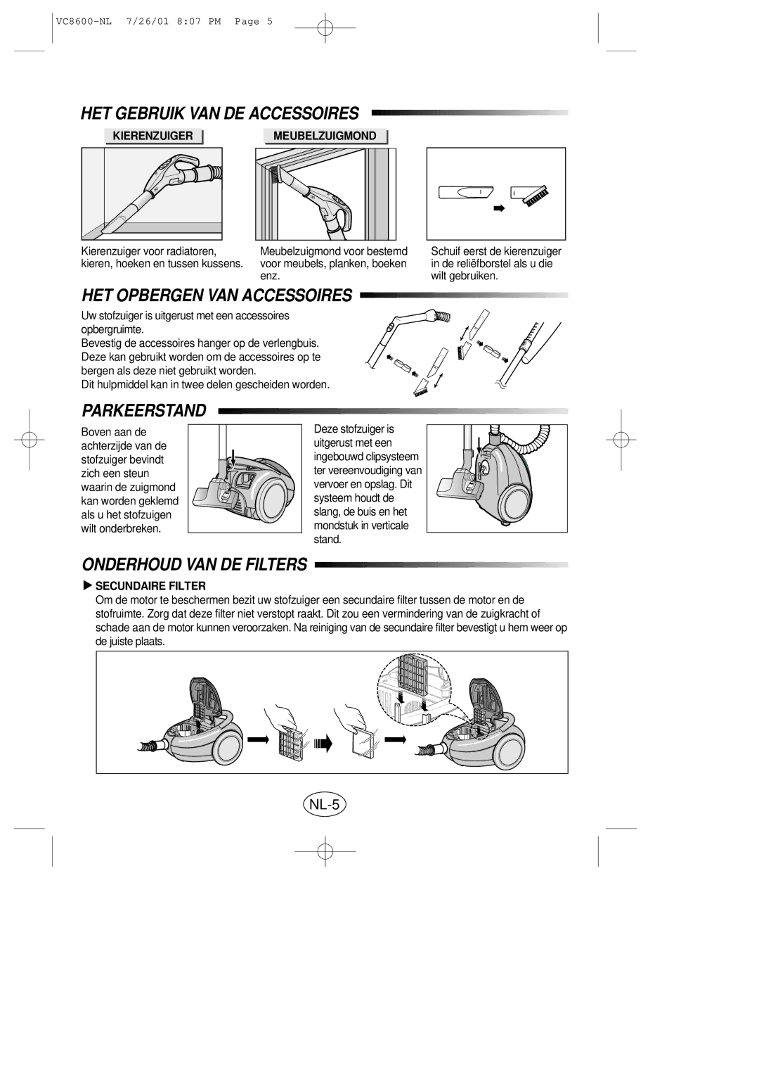 Samsung VC8614VN3S/XEN manual HET Gebruik VAN DE Accessoires, HET Opbergen VAN Accessoires, Parkeerstand, NL-5 