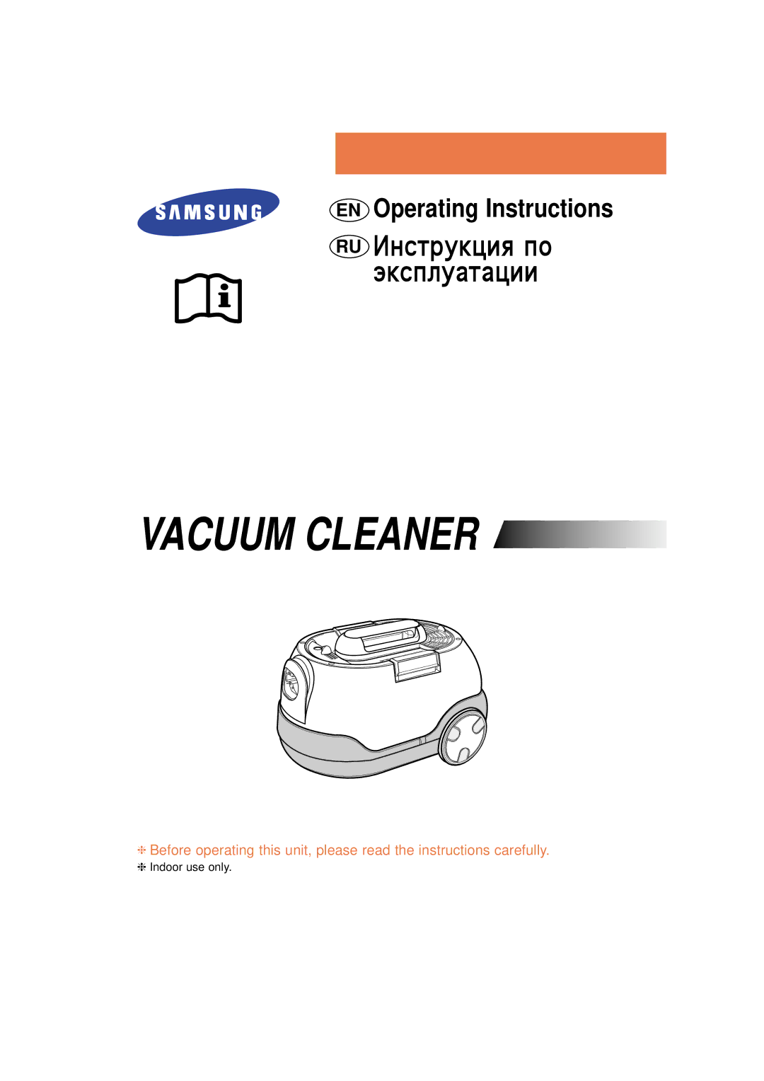 Samsung VC-8716H, VC8716HT3D/XEV, VC8716HN3S/SML, VC8715VC3G/XEV, VC8716VT3S/XEV, VC8715VN3G/XEV manual Operating Instructions 