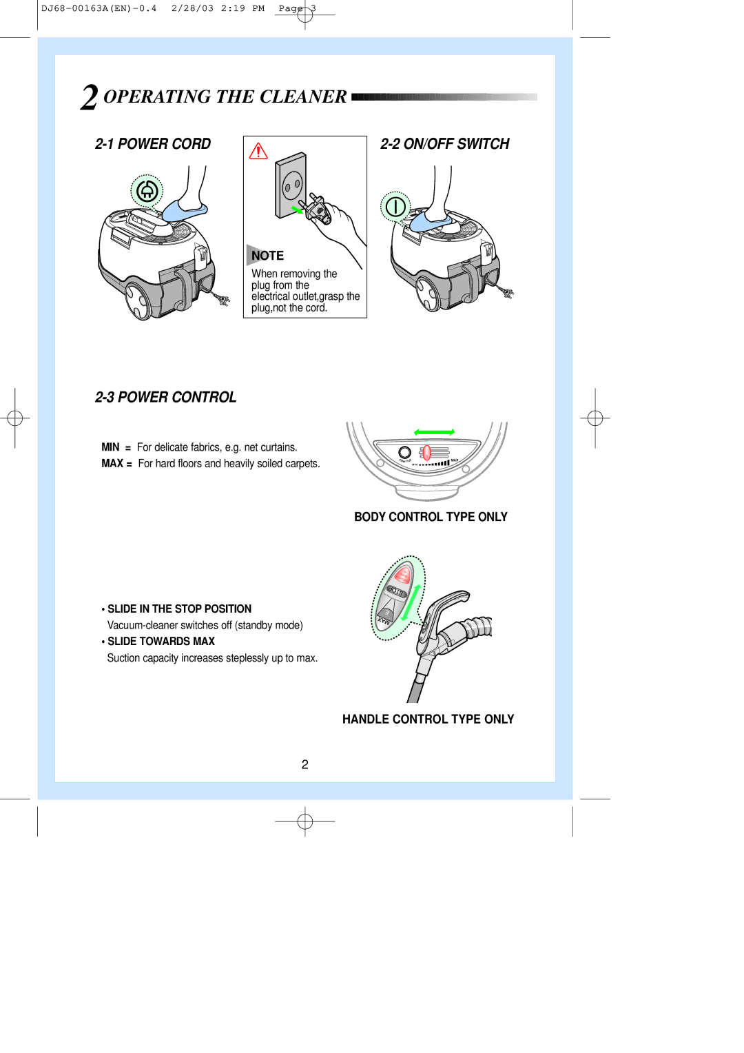 Samsung VC8726HT3R/BOL manual Operating the Cleaner, Power Cord, ON/OFF Switch Power Control, Body Control Type only 