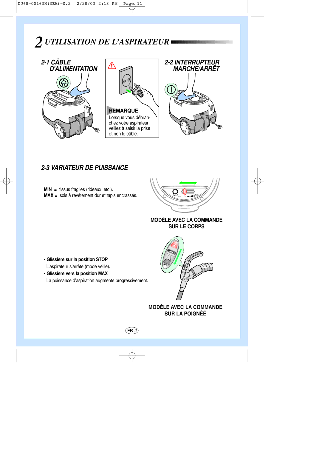 Samsung VC-8716H, VC8716HT3D/XEV Utilisation DE L’ASPIRATEUR, Variateur DE Puissance, Modèle Avec LA Commande SUR LE Corps 