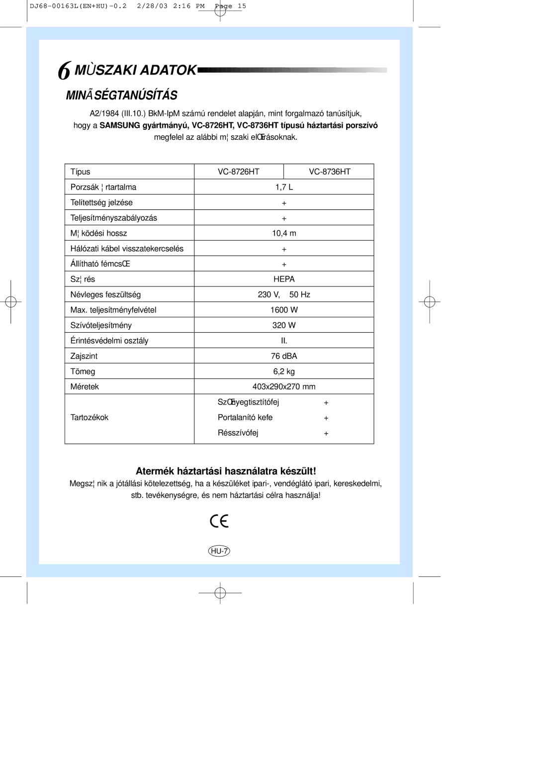 Samsung VC8726HT3R/XEH manual Mùszaki Adatok 