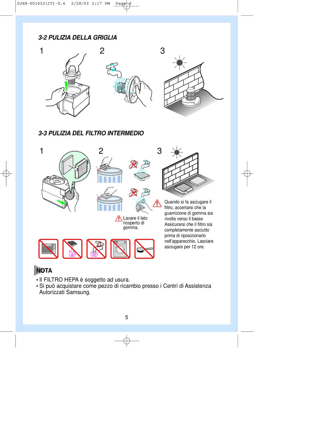 Samsung VC8726HT3S/XET, VC8726VT3B/XET, VC8726VT3B/XEN manual Pulizia Della Griglia Pulizia DEL Filtro Intermedio, Nota 