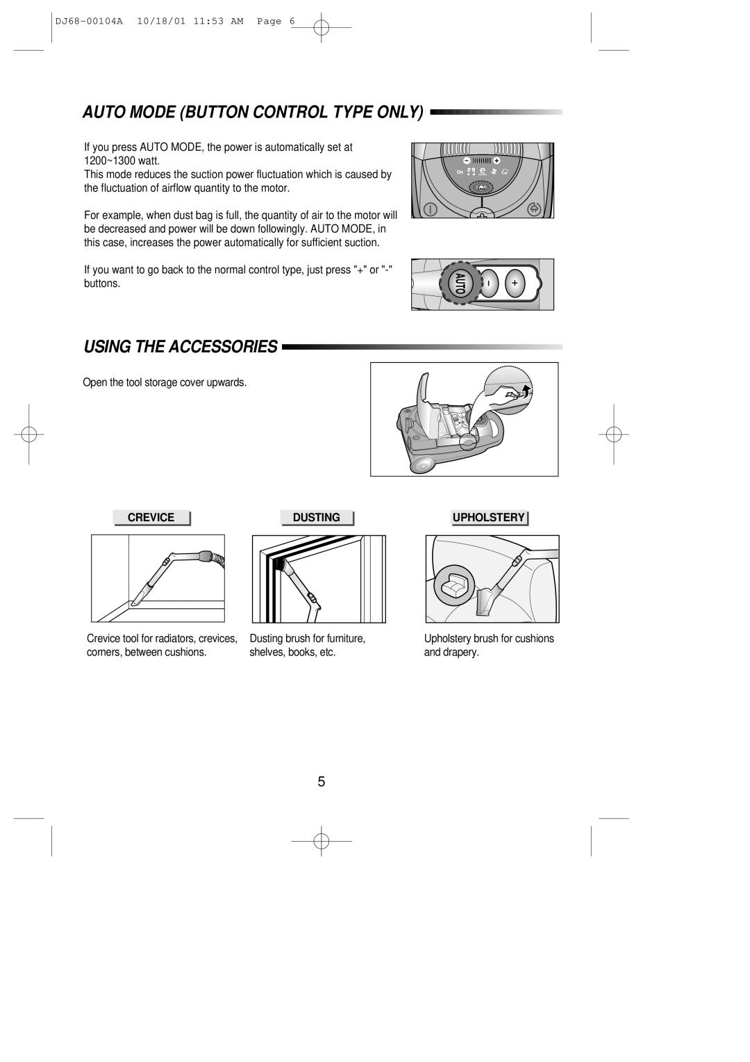 Samsung VC8828EN3G/ERP manual Auto Mode Button Control Type only, Using the Accessories, Crevice Dusting 