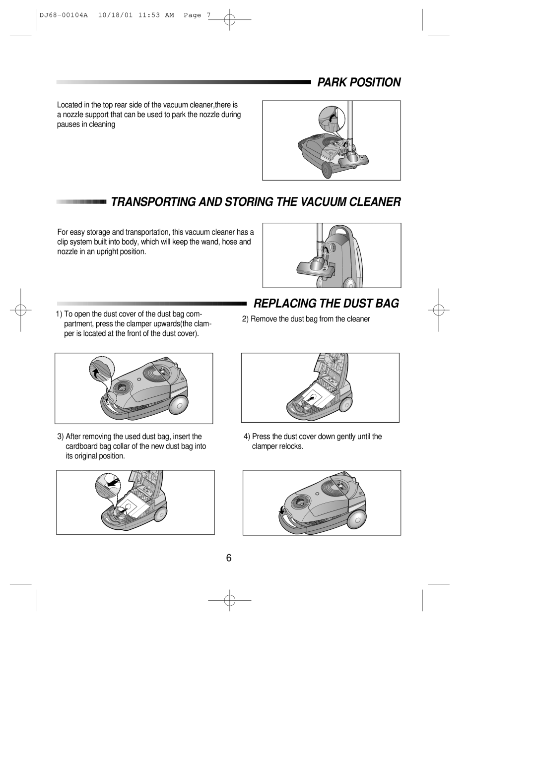 Samsung VC8828EN3G/ERP manual Park Position, Transporting and Storing the Vacuum Cleaner, Replacing the Dust BAG 