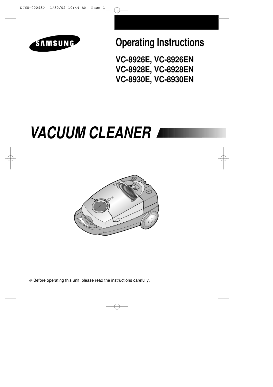 Samsung VC8930EC4S/BLS, VC8928EC3S/XSG, VC8928EC2B/UMG, VC8930EC3N/XSG, VC8930EC3S/XSG, VC8930EC3N/SAE manual Vacuum Cleaner 