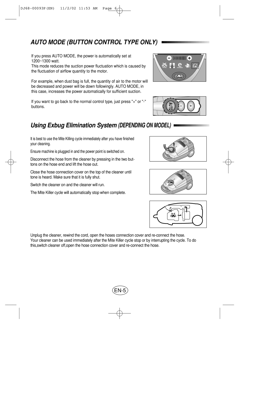 Samsung VC8930EC3S/XEH manual Auto Mode Button Control Type only, Using Exbug Elimination System Depending on Model 